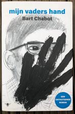 Mijn Vaders Hand - Bart Chabot - Roman, Ophalen, Gelezen, Bart Chabot