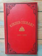 Kinder Courant 1891-1892 Complete Jaargang Keller Johan Gram, Antiek en Kunst, Antiek | Boeken en Bijbels, Ophalen of Verzenden