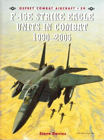 F-15E Strike Eagle Units in Combat 1990-2005 beschikbaar voor biedingen