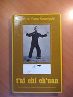 T'ai chi ch'uan. Kobayashi, Toyo en Petra, Boeken, Ophalen of Verzenden, Zo goed als nieuw, Vechtsport