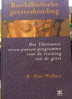 Boeddhistische Geesteshouding, B. Alan Wallace, Verzenden, Zo goed als nieuw