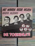 De Toendra's - Het waren rode rozen / Radio Alegro PIRAAT, Cd's en Dvd's, Vinyl Singles, Ophalen of Verzenden, Nederlandstalig