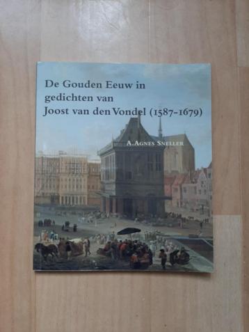 De Gouden Eeuw in gedichten van Joost van den Vondel  beschikbaar voor biedingen