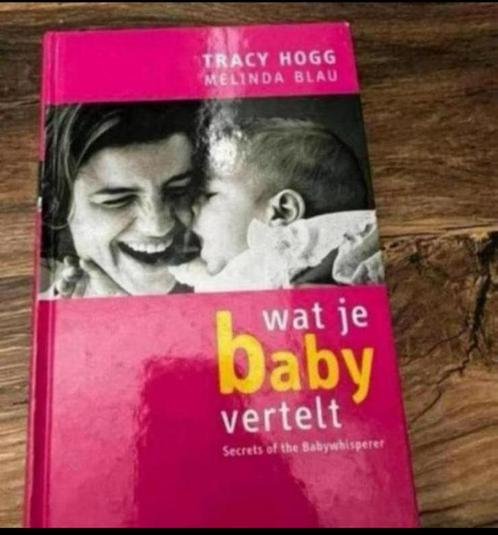 Wat Je Baby Vertelt, Boeken, Zwangerschap en Opvoeding, Zo goed als nieuw, Opvoeding tot 6 jaar, Ophalen of Verzenden