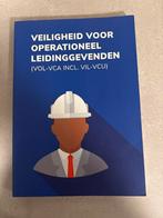 Lesboek VCA VOL - Veiligheid voor Operationeel Leidinggevend, Boeken, Ophalen of Verzenden, Zo goed als nieuw, Overige onderwerpen