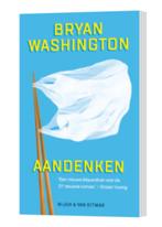 Aandenken Bryan Washington 9789038809939, Boeken, Ophalen of Verzenden, Gelezen, Amerika