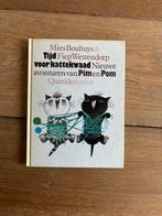 Vintage Tijd voor kattenkwaad nwe avonturen van Pim en  Pom, Boeken, Gelezen, Fictie algemeen, Mies Bouhuys, Ophalen of Verzenden