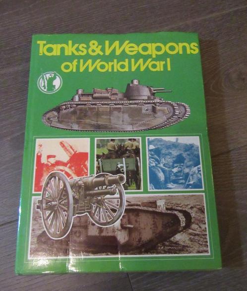 Tanks and Weapons of World War I, Verzamelen, Militaria | Algemeen, Boek of Tijdschrift, Verzenden