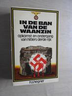 In de ban van de waanzin - Opkomst en ondergang van Hitler, Boeken, Ophalen of Verzenden, Zo goed als nieuw, Algemeen