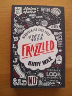 Frazzled van Ruby Wax, Ophalen of Verzenden, Gelezen