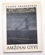 Krasauskas, Stasys HC Amzinai Gyvi 1977, Boeken, Ophalen of Verzenden, Gelezen, Schilder- en Tekenkunst