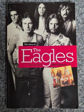 Marc Shapiro - The story of the Eagles The long run beschikbaar voor biedingen
