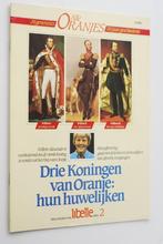 Drie Koningen van Oranje: hun huwelijken (1985), Verzamelen, Koninklijk Huis en Royalty, Nederland, Tijdschrift of Boek, Zo goed als nieuw