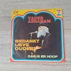 Single Vader Abraham, Cd's en Dvd's, Vinyl Singles, Nederlandstalig, Ophalen of Verzenden