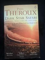 Paul Theroux, Dark Star Safari, Ophalen of Verzenden, Gelezen, Europa