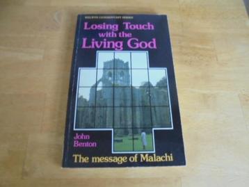 Losing touch with the living God - Benton, John beschikbaar voor biedingen