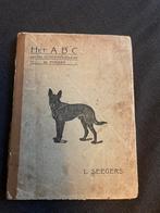 L. Seegers - Het ABC van den hondeneigenaar en fokker (1914), Antiek en Kunst, Ophalen of Verzenden