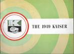 Brochure programma KAISER, 1949 (USA)., Kaizer-Fraser Corporation, Ophalen of Verzenden, Zo goed als nieuw, Overige merken