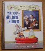 Maarten Tromp De zeehelden komen Hollandse Helden Zilveren, Fictie algemeen, Ophalen of Verzenden, Zo goed als nieuw, Peter Smit