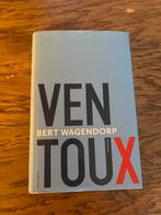 Ventoux - Bert Wagendorp, Ophalen of Verzenden, Zo goed als nieuw, Nederland