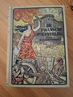 De Fransche omwenteling. Door R.A. Oosterhout., Ophalen of Verzenden