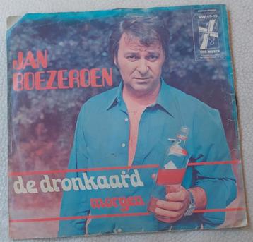 Jan Boezeroen - De Dronkaard Morgen Vinyl Single beschikbaar voor biedingen