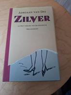 Zilver - Adriaan van Dis - 1e druk, gebonden met stofomslag, Ophalen of Verzenden, Gelezen, Adriaan van Dis, Nederland