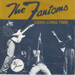 Fantoms - Long Long Time / Too Many Times Tetro pop, Ophalen, Gebruikt, Pop