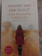 Aan niemand vertellen - Simone van der Vlugt, Ophalen of Verzenden, Gelezen, Simone van der Vlugt, Nederland
