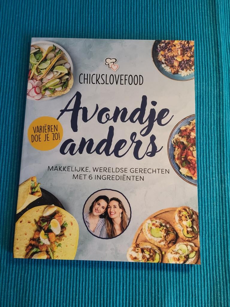 Avondje Anders - Chickslovefood Kookboek, Boeken, Kookboeken, Gelezen, Chicksllovefood, Gezond koken, Hoofdgerechten