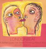 7"Single Londonbeat - A better love, Ophalen of Verzenden, Gebruikt, Pop