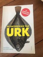 Urk. De ontdekking van Urk., Ophalen of Verzenden