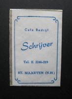 6062 St.Maarten (NH) - Cafe Bedrijf Schrijver (transparant), Verzamelen, Verzenden, Nederland