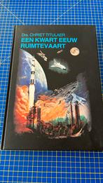 Boek Een kwart eeuw ruimtevaart. Drs. Chriet Titulaer, Ophalen of Verzenden, Zo goed als nieuw