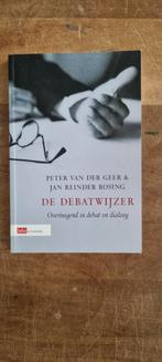 De Debatwijzer - Peter van der Geer & Jan Reinder Rosing, Gelezen, Alpha, HBO, Peter van der Geer & Jan Reinder Rosing