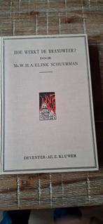 Hoe Werkt de Brandweer? - W.H.A. Elink Schuurman, Ophalen of Verzenden, Gelezen, Overige onderwerpen, Mr. W.H.A. Elink Schuurman