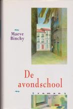 Maeve Binchy De avondschool, Boeken, Gelezen, Maeve Binchy, Ophalen of Verzenden, Nederland