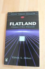 flatland, Boeken, Filosofie, Ophalen of Verzenden, Zo goed als nieuw