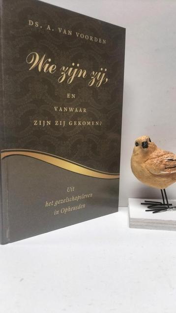 Voorden, Ds. A. van; Wie zijn zij en vanwaar zij gekomen beschikbaar voor biedingen