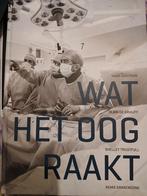 Wat het oog raakt. 100 foto's uit het Haga ziekenhuis Nieuw, Ophalen of Verzenden, Nieuw, Hans Oostrum e.a. diverse Auteurs