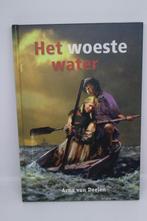 Het woeste water - Arna van Deelen, Boeken, Kinderboeken | Jeugd | 10 tot 12 jaar, Ophalen of Verzenden, Zo goed als nieuw