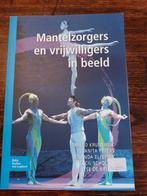 Anita Peters - Mantelzorgers en vrijwilligers in beeld, Anita Peters; Cecil Scholten; Ilse de Bruijn; Jolanda Elferin..., Sociale wetenschap