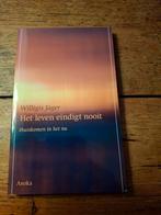W. Jager - Het leven eindigt nooit, Achtergrond en Informatie, Spiritualiteit algemeen, W. Jager, Ophalen of Verzenden