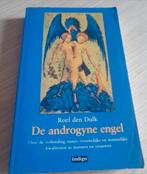 De Androgyne Engel - Roel den Dulk, Achtergrond en Informatie, Spiritualiteit algemeen, Ophalen of Verzenden, Zo goed als nieuw