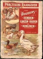 Praktische Raadgever vr Houders Eenden Ganzen Duiven konijn, Ophalen of Verzenden