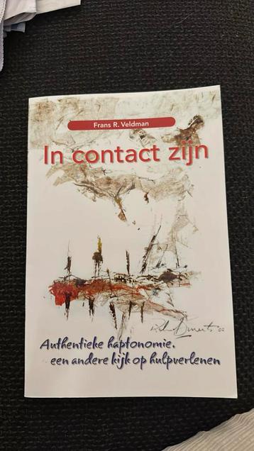 In contact zijn, Frans R. Veldman, Authentieke Haptonomie beschikbaar voor biedingen