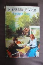 IK SPREEK JE VRIJ! door Liesbeth Lems, Gelezen, Ophalen of Verzenden, Nederland