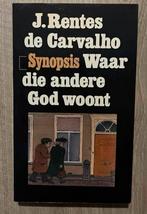 Rentes de Carvalho - Waar die andere God woont, Ophalen of Verzenden, Zo goed als nieuw
