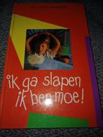 Ik ga slapen, ik ben moe! - Imka IJtsma-Wildeman, Ophalen of Verzenden, Gelezen, Imka IJtsma-Wildeman, 3 tot 4 jaar