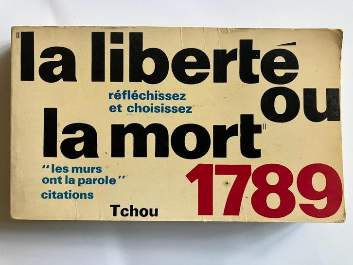 ‎LA LIBERTÉ OU LA MORT RÉFLÉCHISSEZ ET CHOISISSEZ CITATIONS, Boeken, Geschiedenis | Wereld, Zo goed als nieuw, Europa, Ophalen of Verzenden